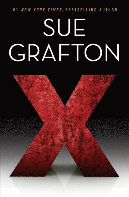 Sue Grafton - X, E-bok