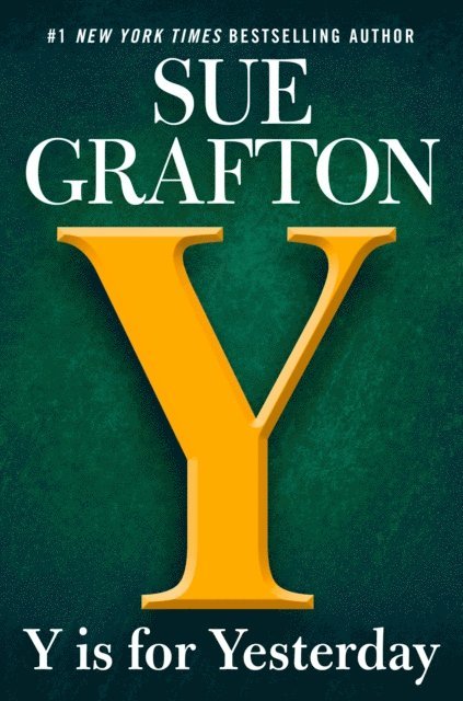 Sue Grafton - Y is for Yesterday, E-bok