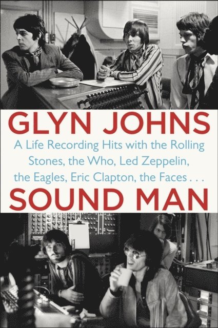 Glyn Johns - Sound Man, E-bok