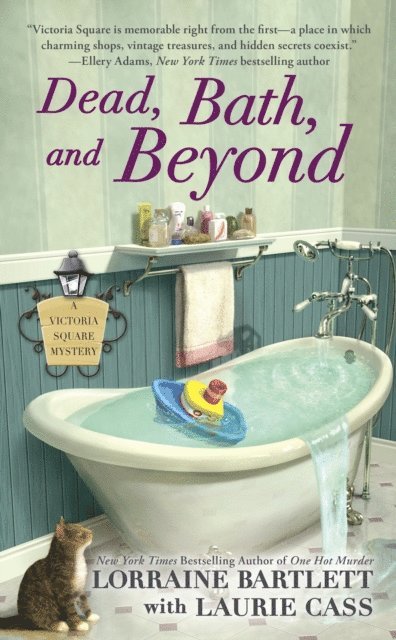Laurie Cass, Lorraine Bartlett - Dead, Bath, and Beyond, E-bok