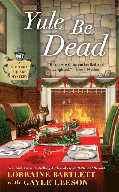 Gayle Leeson, Lorraine Bartlett - Yule Be Dead, E-bok