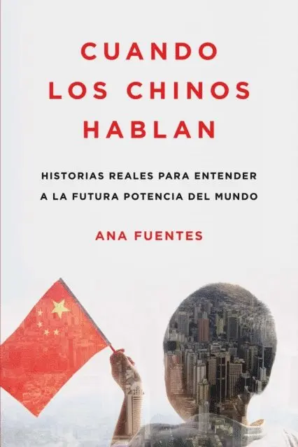 Ana Fuentes - Cuando los chinos hablan, E-bok. Tillgänglighet: Lägg i varukorg