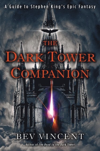 Bev Vincent - Dark Tower Companion, E-bok