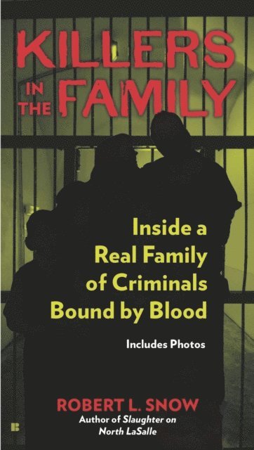 Robert L. Snow - Killers in the Family, E-bok. Tillgänglighet: Lägg i varukorg