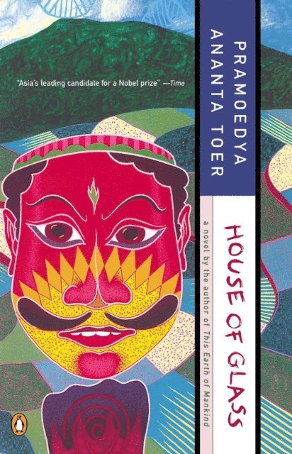 Pramoedya Ananta Toer - House of Glass, E-bok