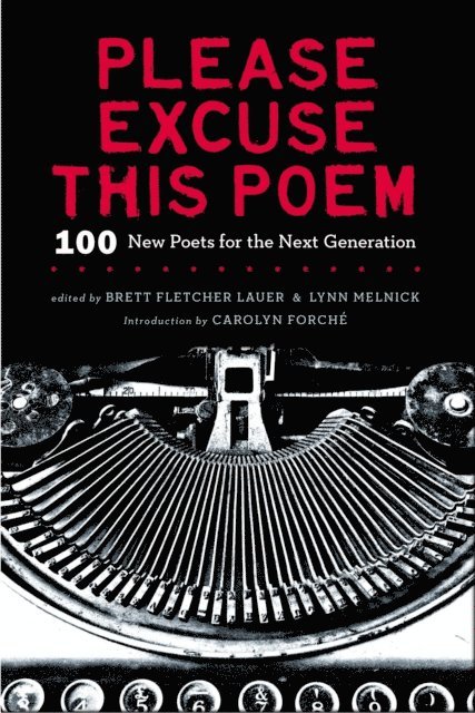 Lynn Melnick, Brett F Lauer - Please Excuse This Poem, E-bok