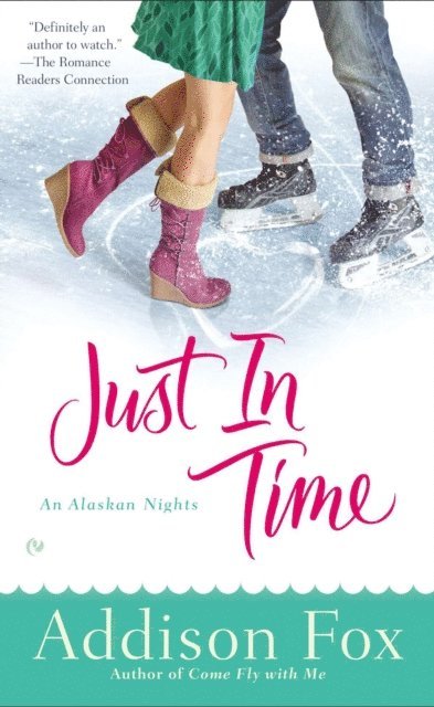 Addison Fox - Just In Time, E-bok