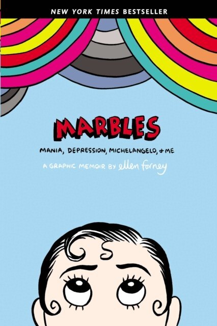 Ellen Forney - Marbles, E-bok