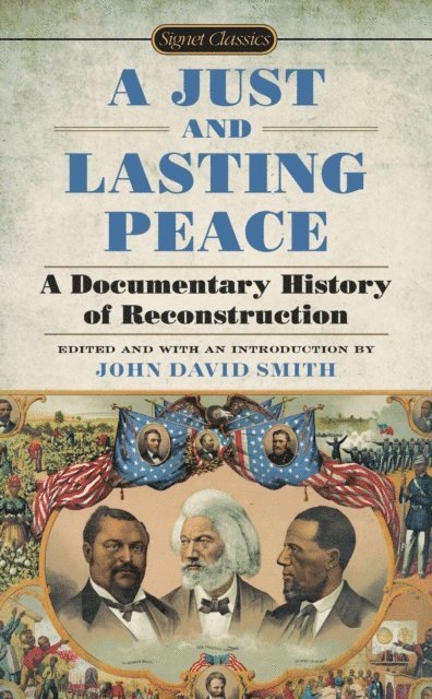 John David Smith - Just and Lasting Peace, E-bok
