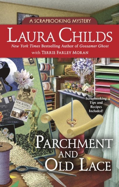 Terrie Farley Moran, Laura Childs - Parchment and Old Lace, E-bok