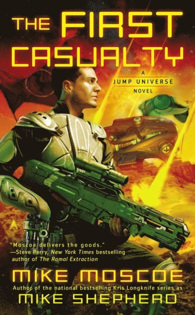 Mike Moscoe - First Casualty, E-bok