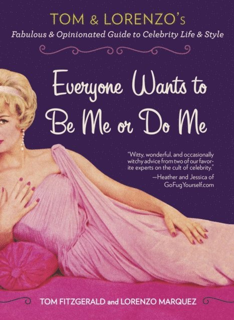 Lorenzo Marquez, Tom Fitzgerald - Everyone Wants to Be Me or Do Me, E-bok