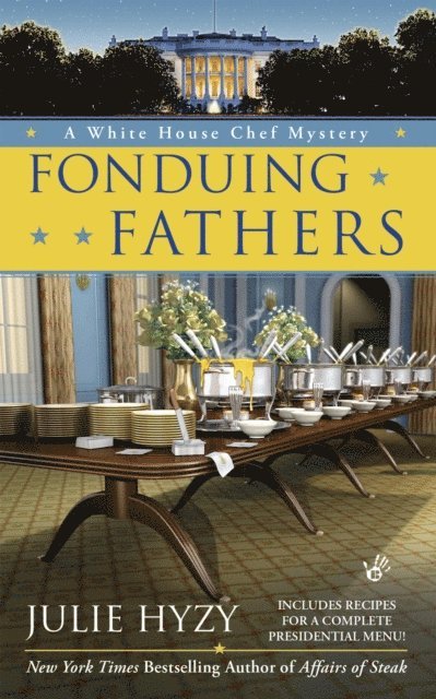 Julie Hyzy - Fonduing Fathers, E-bok