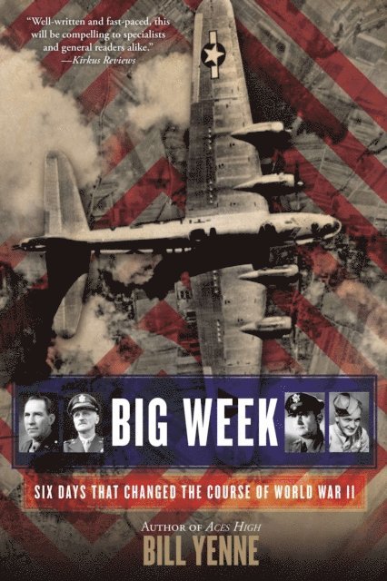 Bill Yenne - Big Week, E-bok