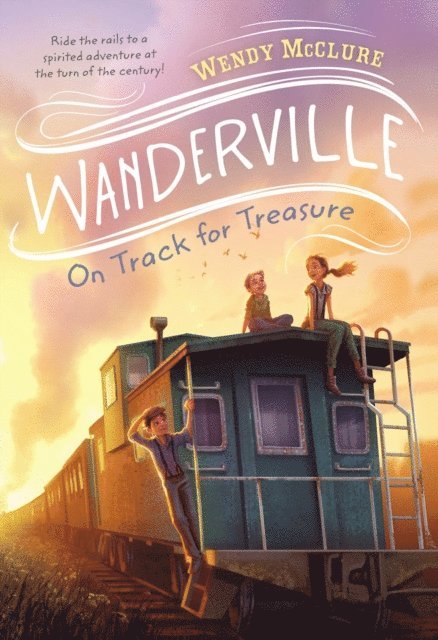 Wendy McClure - On Track for Treasure, E-bok