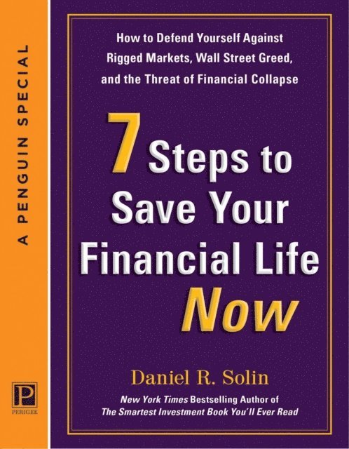 Daniel R. Solin - 7 Steps to Save Your Financial Life Now, E-bok. Tillgänglighet: Lägg i varukorg