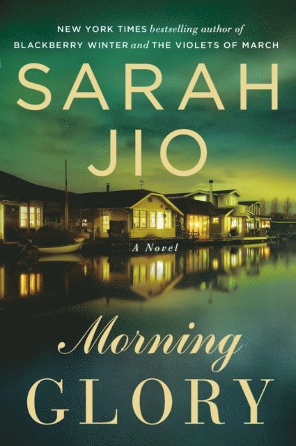 Sarah Jio - Morning Glory, E-bok