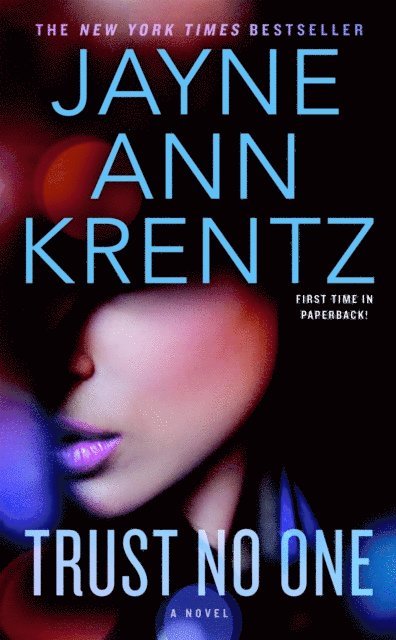 Jayne Ann Krentz - Trust No One, E-bok