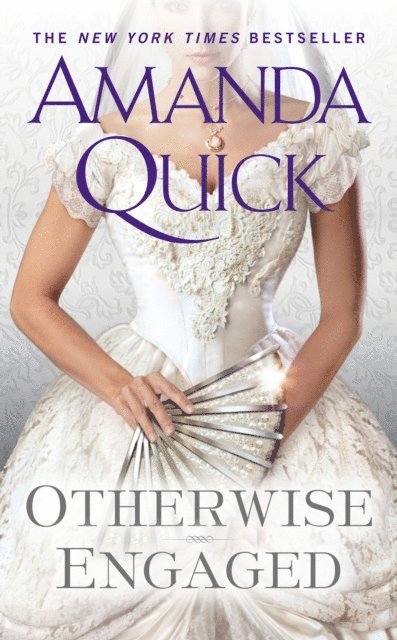 Amanda Quick - Otherwise Engaged, E-bok