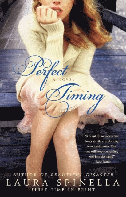 Laura Spinella - Perfect Timing, E-bok