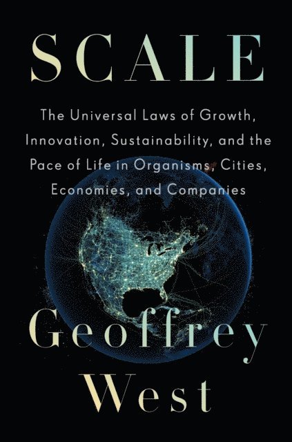 Geoffrey West - Scale, E-bok