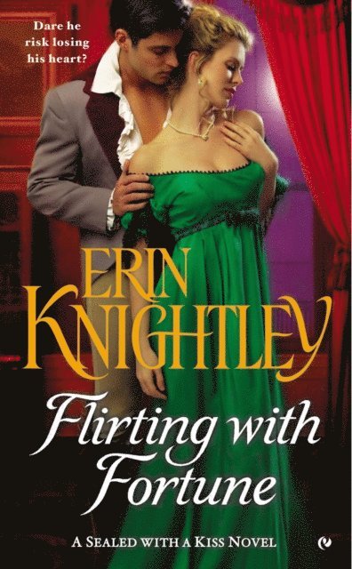 Erin Knightley - Flirting With Fortune, E-bok