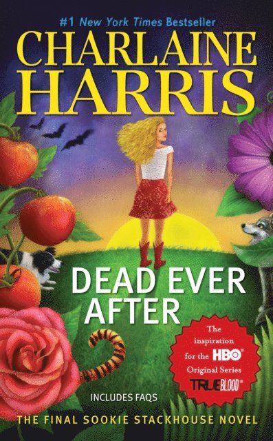 Charlaine Harris - Dead Ever After, E-bok