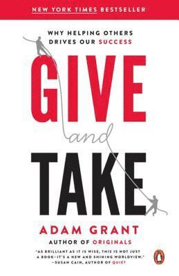 Adam Grant - Give and Take, E-bok