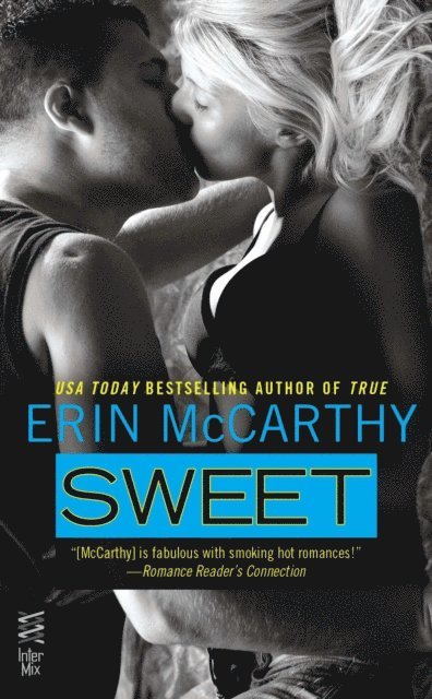 Erin McCarthy - Sweet, E-bok