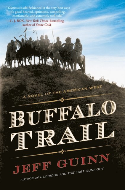 Jeff Guinn - Buffalo Trail, E-bok