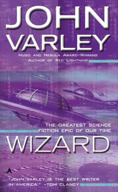 John Varley - Wizard, E-bok