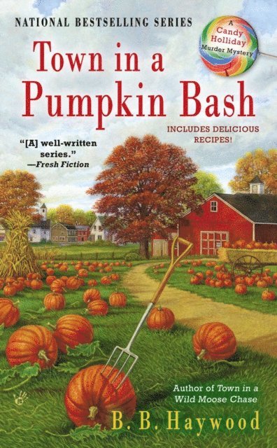 B. B. Haywood - Town in a Pumpkin Bash, E-bok
