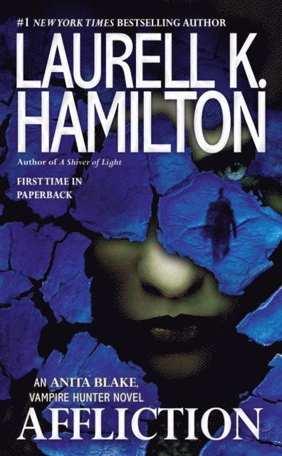 Laurell K. Hamilton - Affliction, E-bok