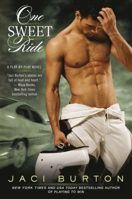 Jaci Burton - One Sweet Ride, E-bok