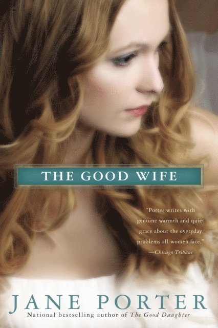 Jane Porter - Good Wife, E-bok