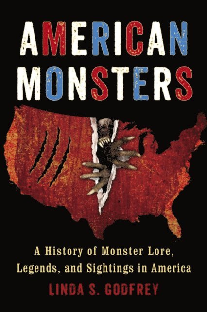 Linda S. Godfrey - American Monsters, E-bok