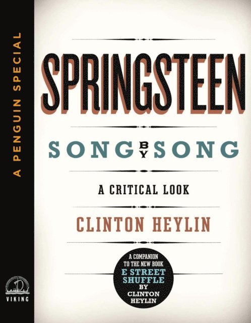 Clinton Heylin - Springsteen Song by Song, E-bok