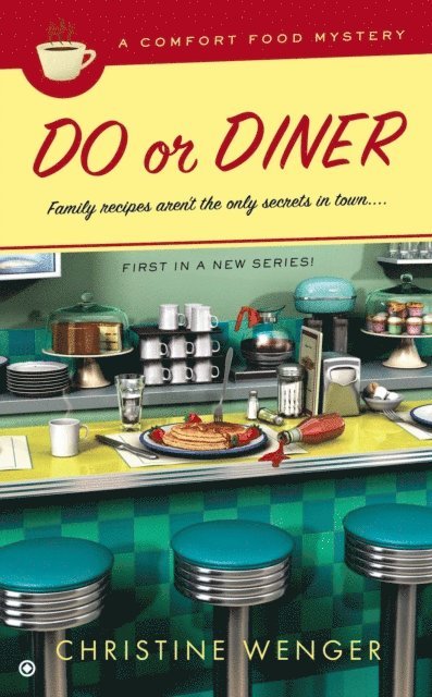 Christine Wenger - Do Or Diner, E-bok