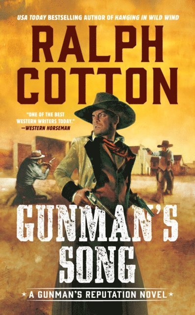 Ralph Cotton - Gunman's Song, E-bok