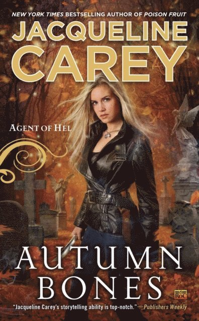 Jacqueline Carey - Autumn Bones, E-bok. Tillgänglighet: Lägg i varukorg