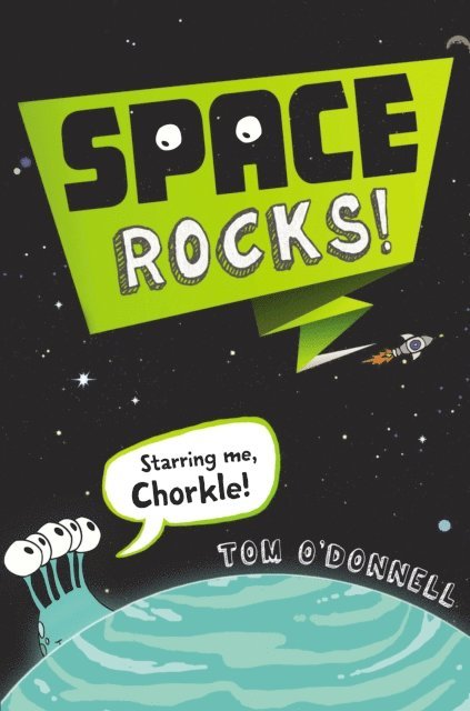 Tom O'Donnell - Space Rocks!, E-bok