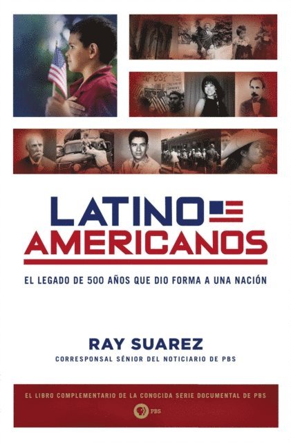 Ray Suarez - Latino Americanos, E-bok