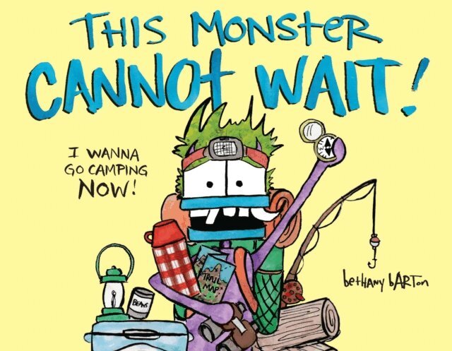 Bethany Barton - This Monster Cannot Wait!, E-bok