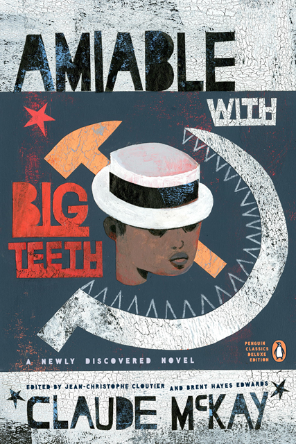 Claude McKay, Brent Hayes Edwards, Jean-Christophe Cloutier - Amiable with Big Teeth, E-bok