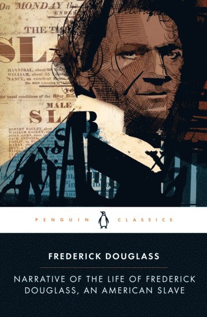 Frederick Douglass, Ira Dworkin - Narrative of the Life of Frederick Douglass, an American Slave, E-bok