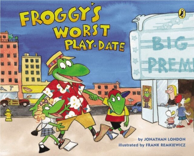 Jonathan London - Froggy's Worst Playdate, E-bok