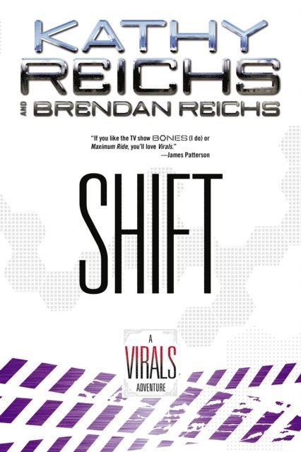 Brendan Reichs, Kathy Reichs - Shift, E-bok