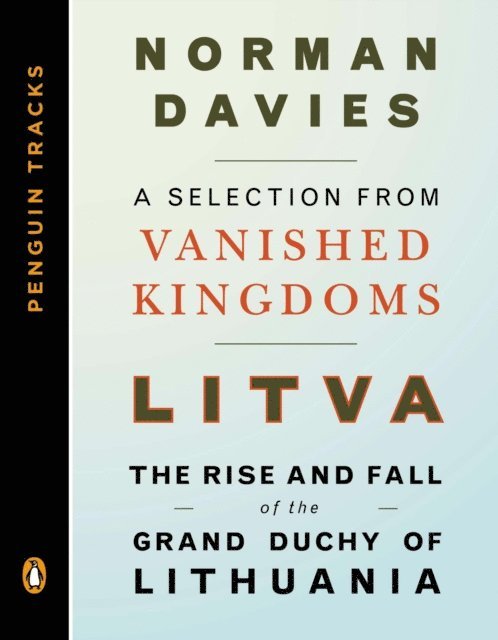 Norman Davies - Litva: The Rise and Fall of the Grand Duchy of Lithuania, E-bok