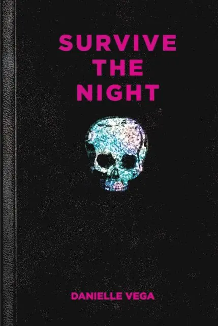 Danielle Vega - Survive the Night, E-bok. Tillgänglighet: Lägg i varukorg