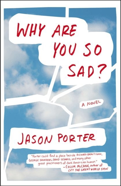 Jason Porter - Why Are You So Sad?, E-bok